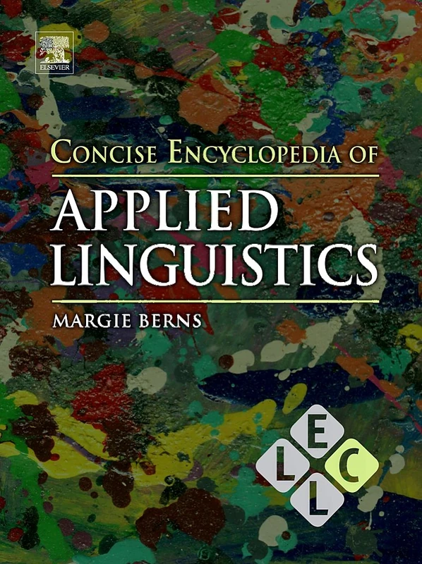 Elsevier Concise Encyclopedia of Applied Linguistics - Reference