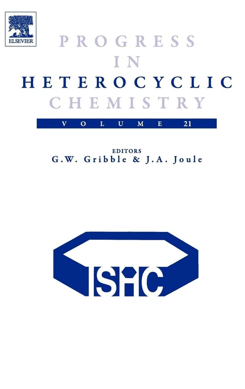 Progress in Heterocyclic Chemistry: Volume 21