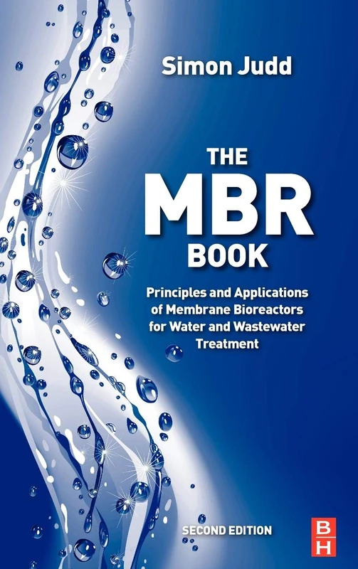 Butterworth-Heinemann The MBR Book - Membrane Bioreactors Guide