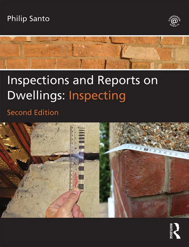 Inspections and Reports on Dwellings: Inspecting, 2nd edition