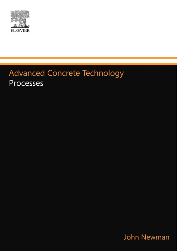 Advanced Concrete Technology: Processes