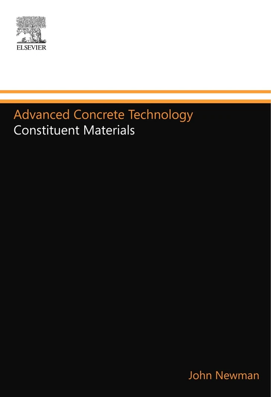 Advanced Concrete Technology: Constituent Materials