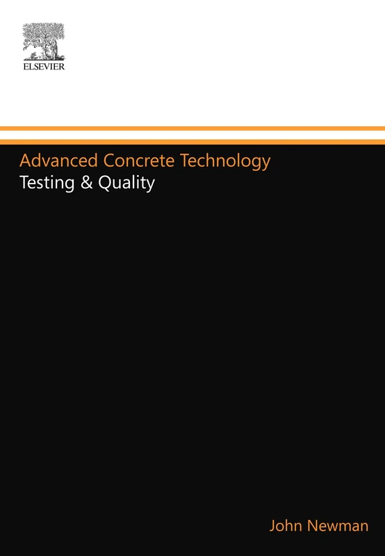 Advanced Concrete Technology: Testing & Quality