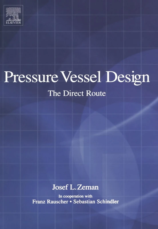 Pressure Vessel Design: The Direct Route