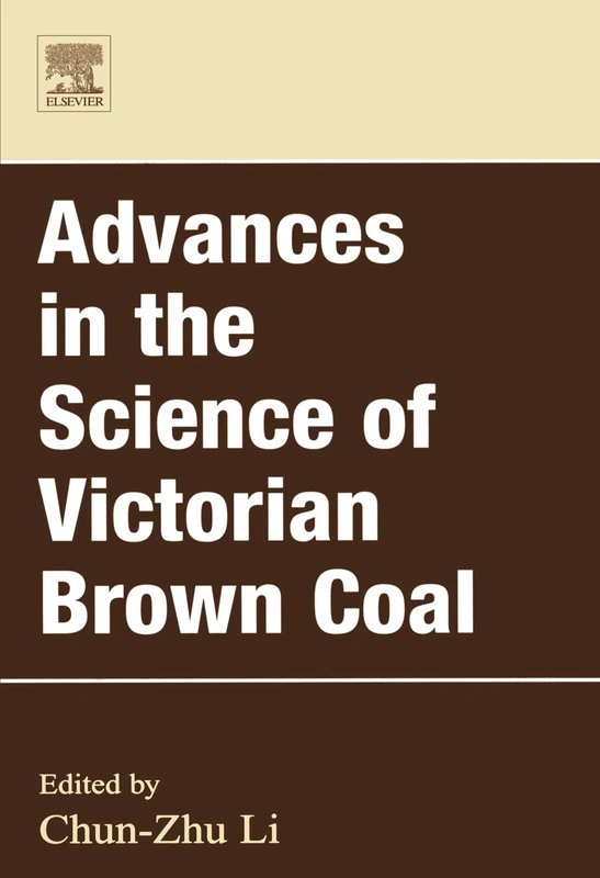 Advances in the Science of Victorian Brown Coal