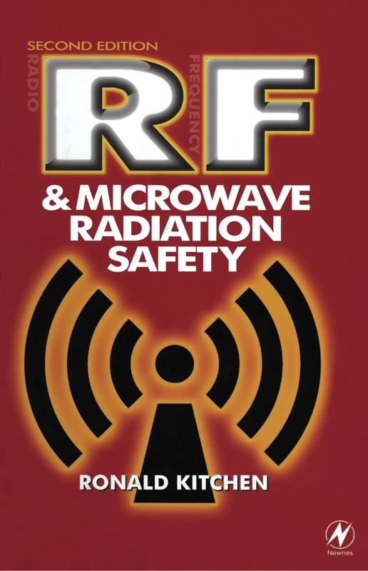 Rf and Microwave Radiation Safety: Second Edition