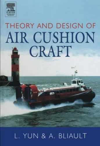 Theory and Design of Air Cushion Craft