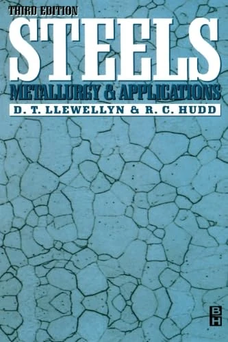 Steels: Metallurgy and Applications