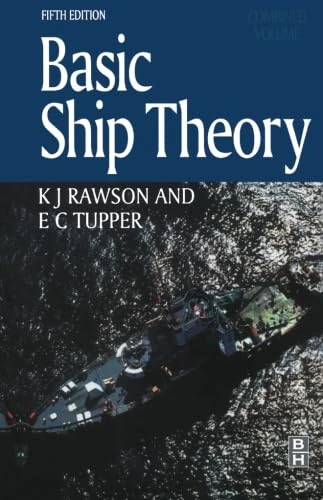 Butterworth-Heinemann Basic Ship Theory, Fifth Edition