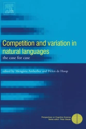 Competition and Variation in Natural Languages