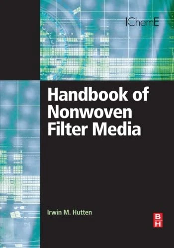 Elsevier Handbook of Nonwoven Filter Media - Engineering Text