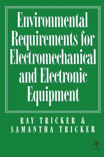 Environmental Requirements for Electromechanical and Electrical Equipment