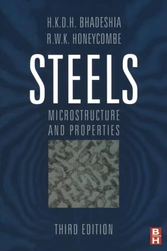 Steels: Microstructure and Properties