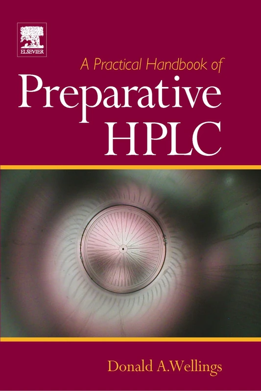 A Practical Handbook of Preparative HPLC
