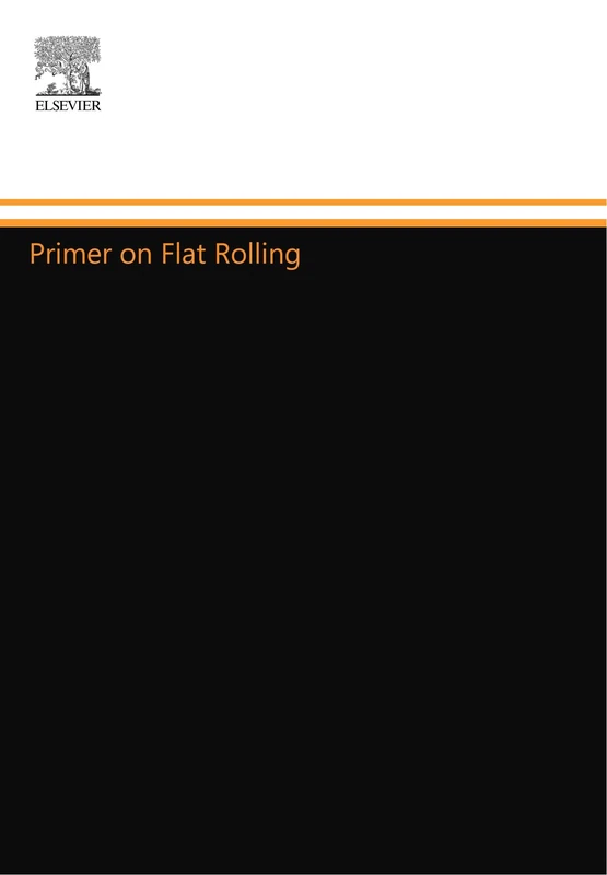 Primer on Flat Rolling