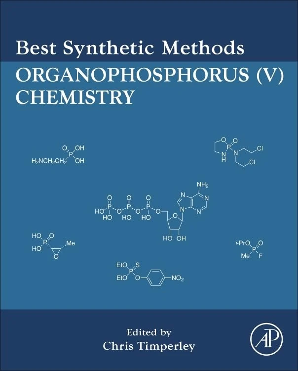 Academic Press - Best Synthetic Methods: Organophosphorus (V)