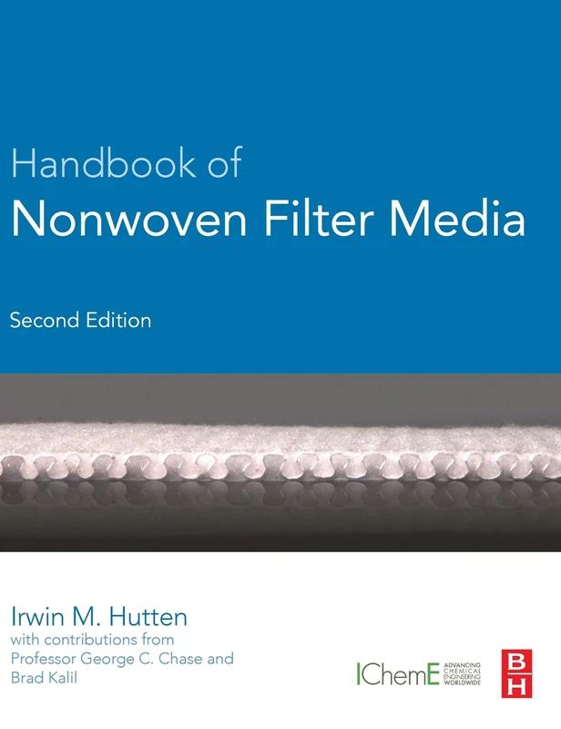 Butterworth-Heinemann Handbook of Nonwoven Filter Media