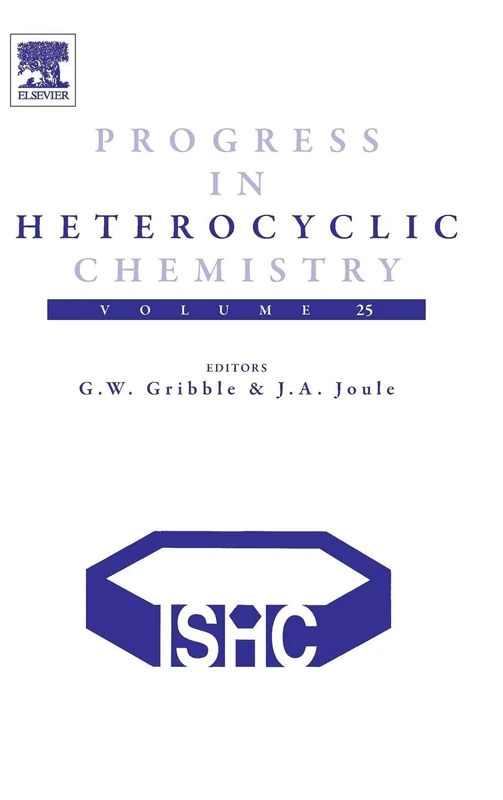 Progress in Heterocyclic Chemistry: Volume 25
