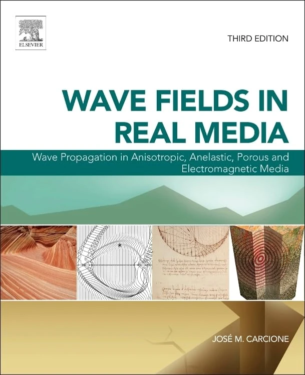 Elsevier Wave Fields in Real Media - Geophysical Exploration Vol 38