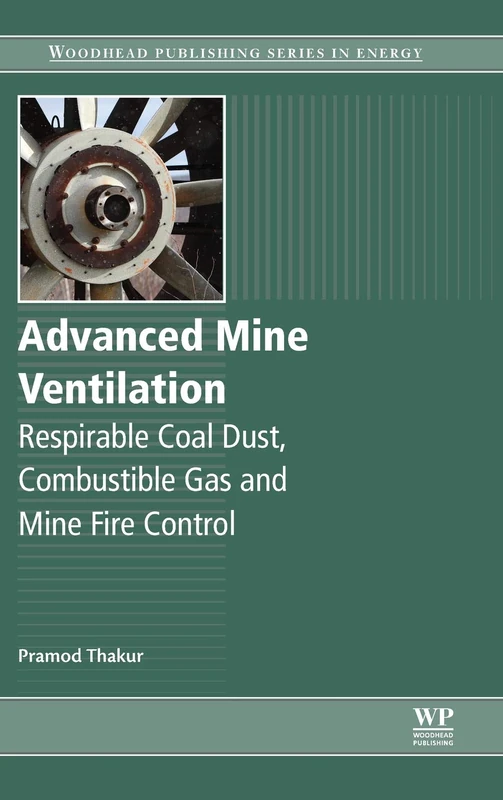 Woodhead Publishing Advanced Mine Ventilation Textbook