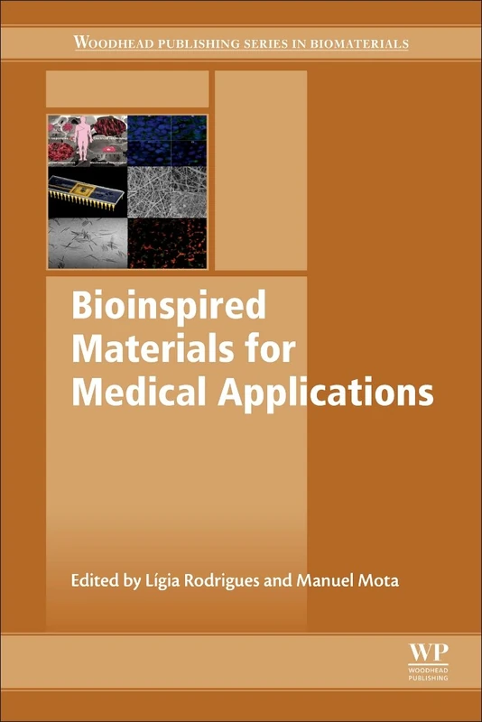 Bioinspired Materials for Medical Applications (Woodhead Publishing Series in Biomaterials)