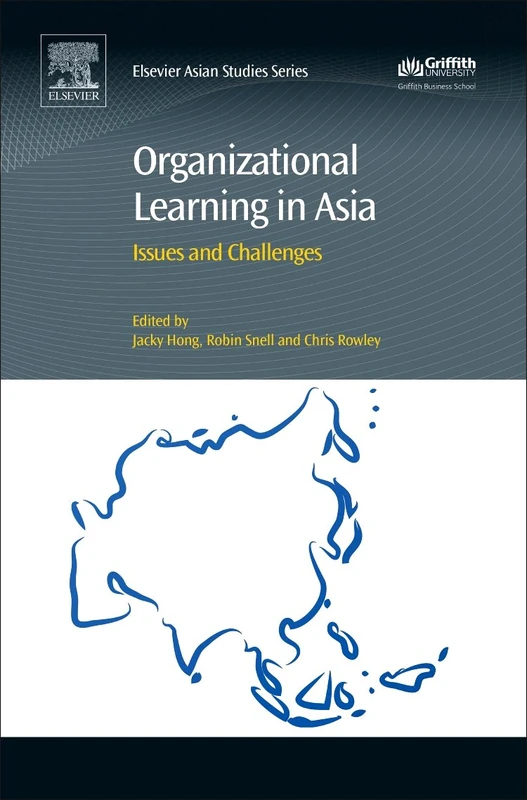 Organizational Learning in Asia: Issues and Challenges