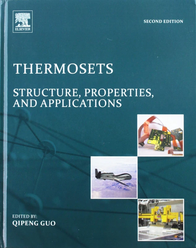 Thermosets: Structure, Properties, and Applications (Woodhead Publishing in Materials)