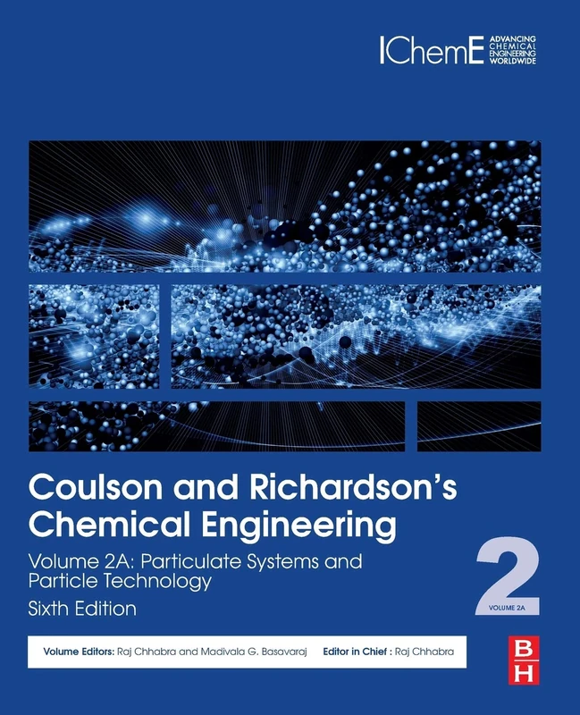 Coulson and Richardson’s Chemical Engineering: Volume 2A: Particulate Systems and Particle Technology: 2
