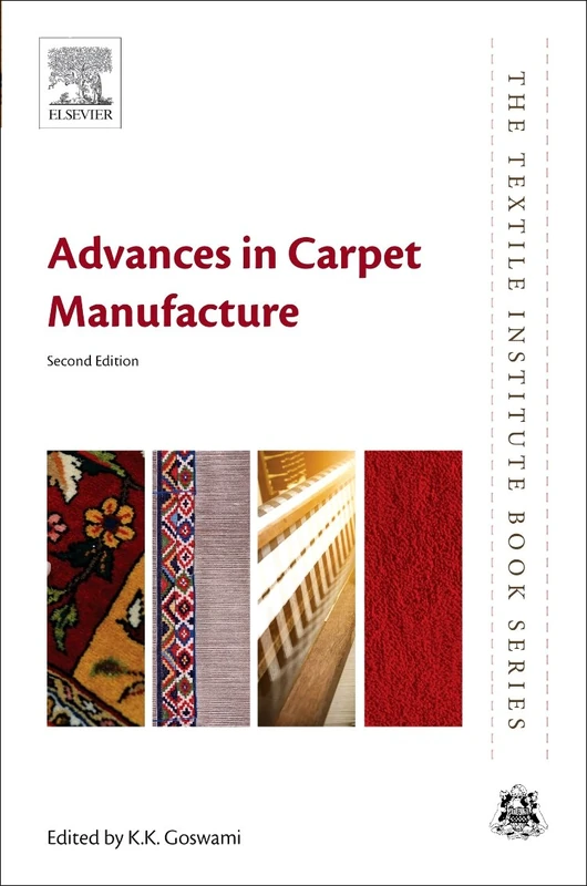 Advances in Carpet Manufacture (The Textile Institute Book Series)
