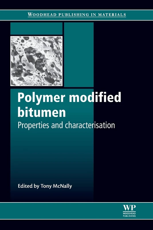 Woodhead Publishing - Polymer Modified Bitumen Book