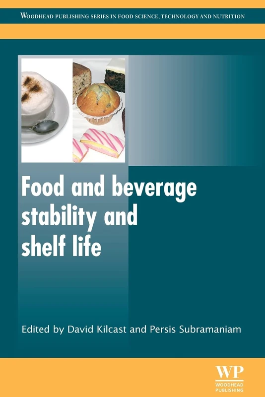 Food and Beverage Stability and Shelf Life (Woodhead Publishing Series in Food Science, Technology and Nutrition)