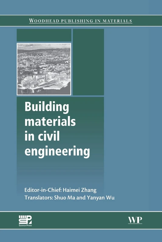 Woodhead Publishing Building Materials in Civil Engineering