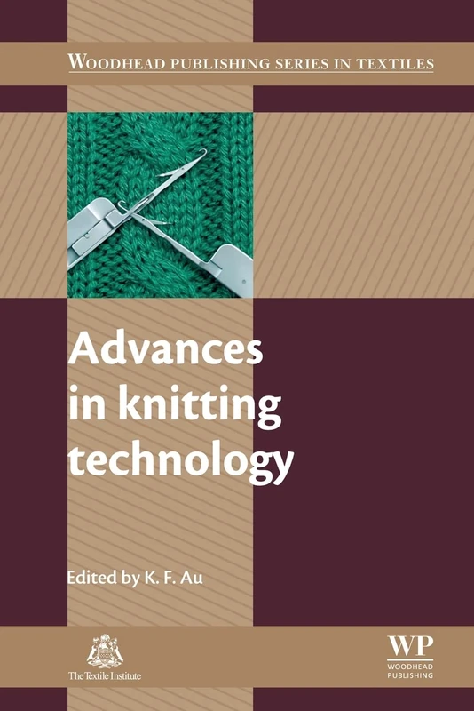 Advances in Knitting Technology - Woodhead Publishing Series