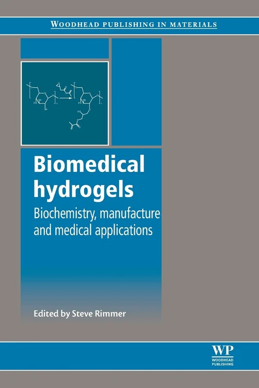 Biomedical Hydrogels by Woodhead Publishing - Science Book