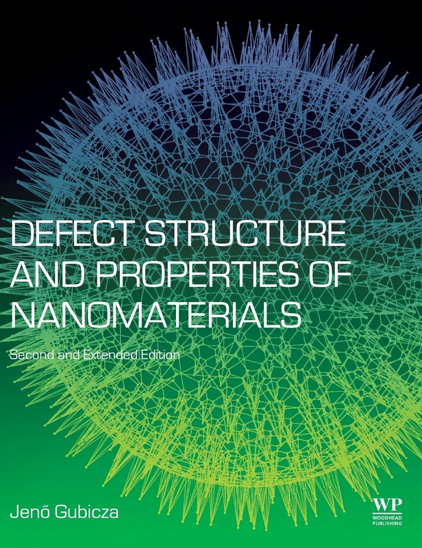 Woodhead Publishing Defect Structure in Nanomaterials Book
