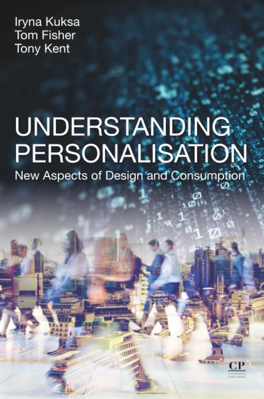 Understanding Personalisation: New Aspects of Design and Consumption