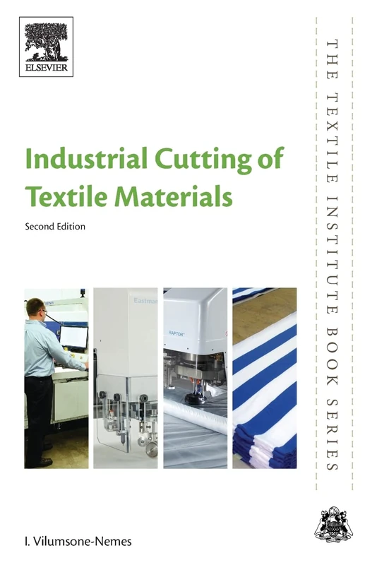 Industrial Cutting of Textile Materials (The Textile Institute Book Series)