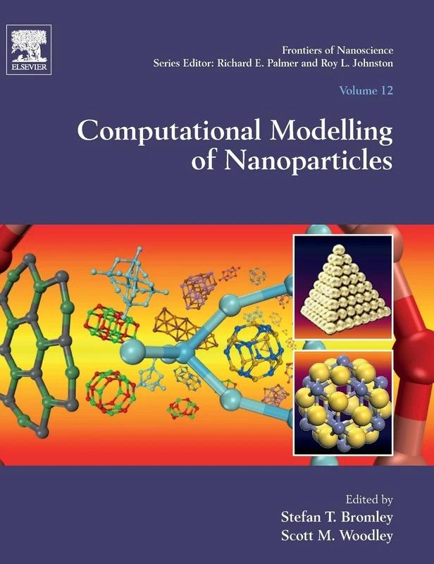 Elsevier Computational Modelling of Nanoparticles Volume 12