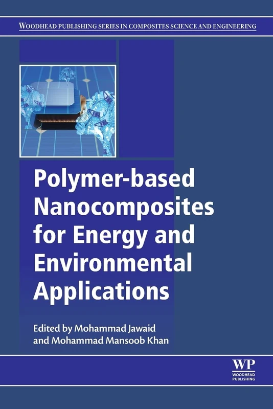 Woodhead Polymer-Based Nanocomposites for Energy Applications