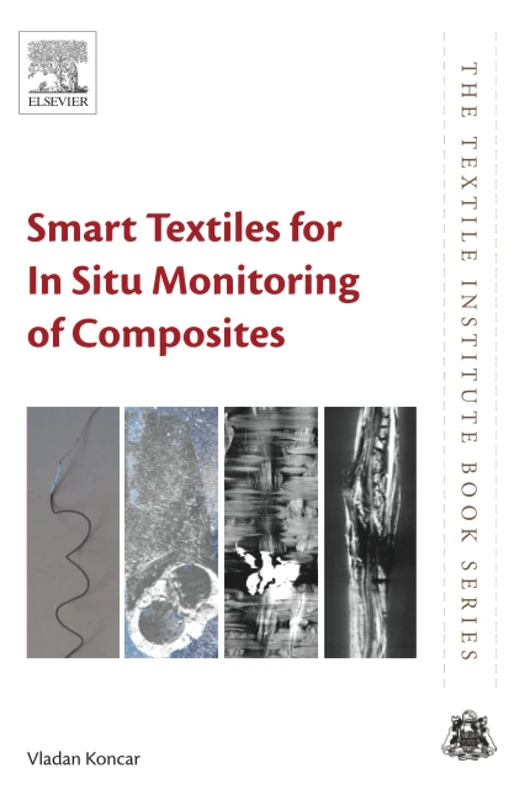 Woodhead Publishing Smart Textiles for Monitoring Composites
