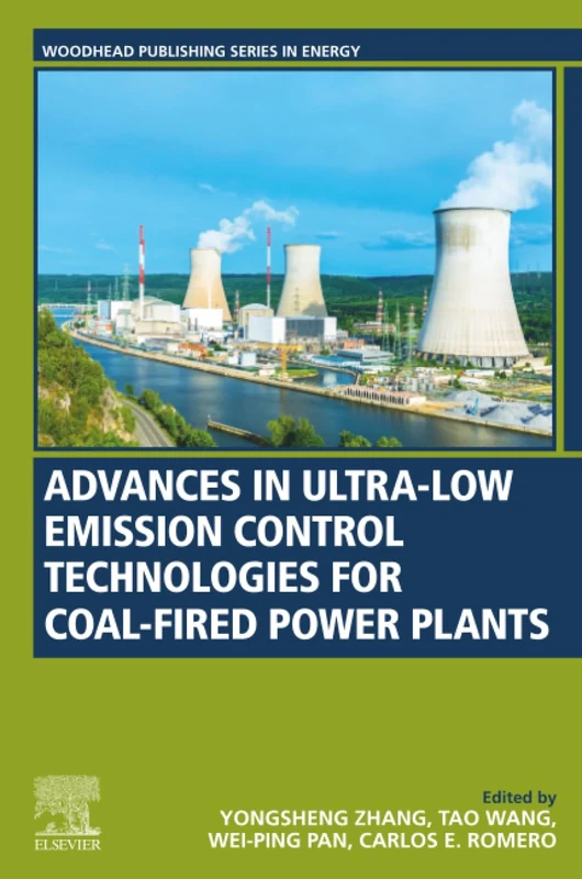 Advances in Ultra-low Emission Control Technologies for Coal-Fired Power Plants (Woodhead Publishing Series in Energy)