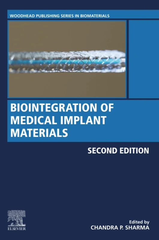 Biointegration of Medical Implant Materials: Volume 17: The Science of Beverages: Science and Design (Woodhead Publishing Series in Biomaterials)