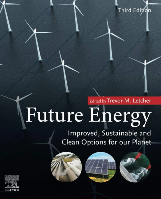 Future Energy: Improved, Sustainable and Clean Options for Our Planet - Image 1