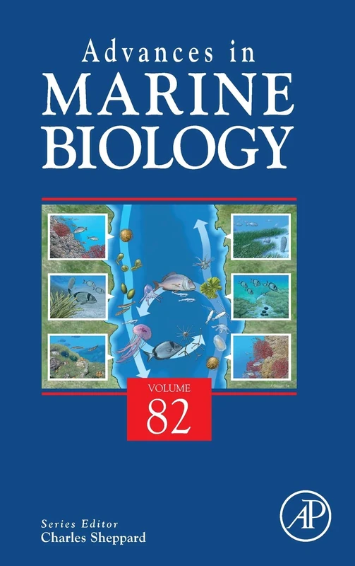 Academic Press Advances in Marine Biology (Volume 82) Book