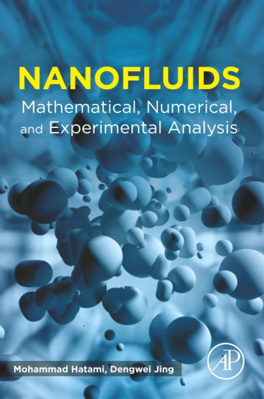 Academic Press Nanofluids - Mathematical and Numerical Analysis