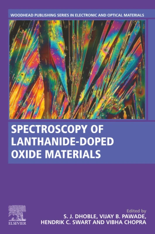 Spectroscopy of Lanthanide Doped Oxide Materials (Woodhead Publishing Series in Electronic and Optical Materials)