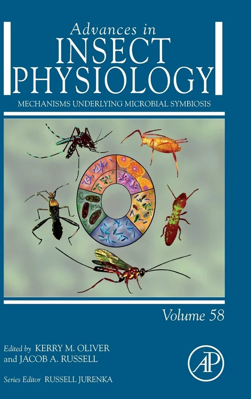 Mechanisms Underlying Microbial Symbiosis (Volume 58) (Advances in Insect Physiology, Volume 58)