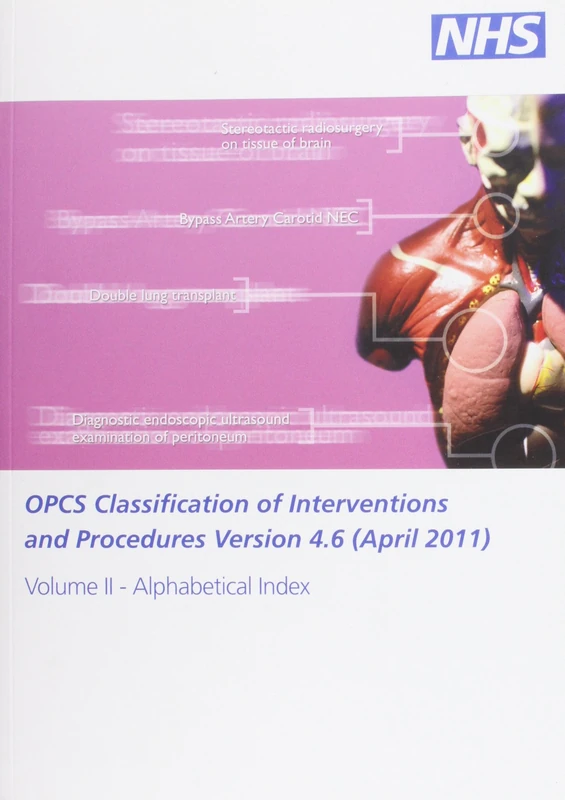 OPCS classification of interventions and procedures: Vol. 2: Alphabetical index - Image 1