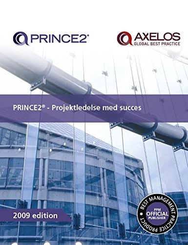Managing Successful Projects with Prince2