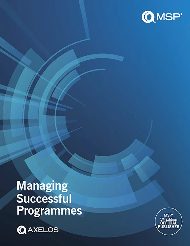 Managing Successful Programmes (MSP) 5th Edition - Image 1